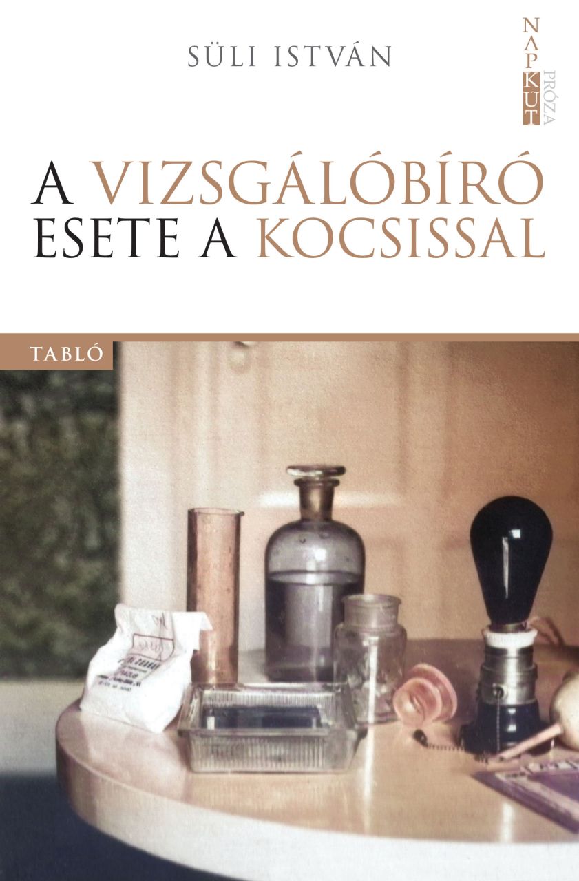 A vizsgálóbíró esete a kocsissal A vizsgálóbíró esete a kocsissal