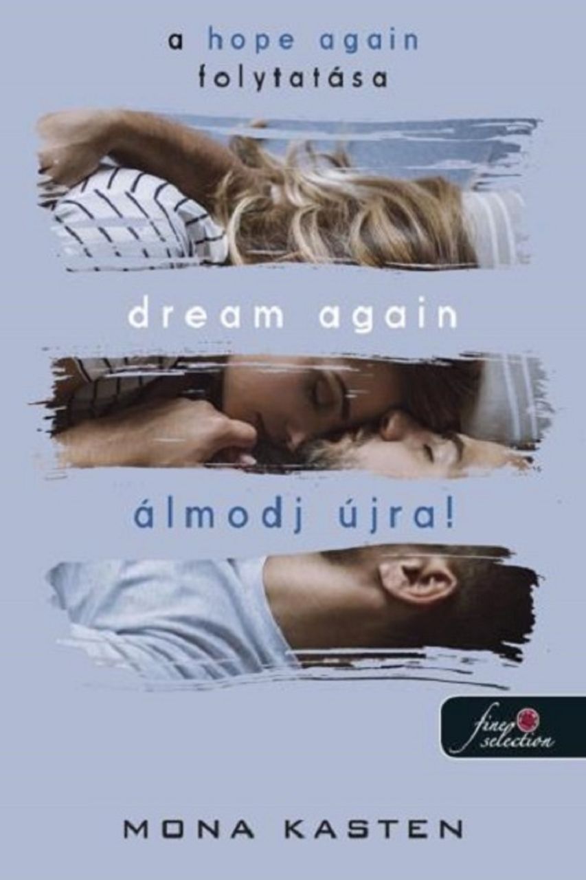 Dream again - álmodj újra! Dream again - álmodj újra!