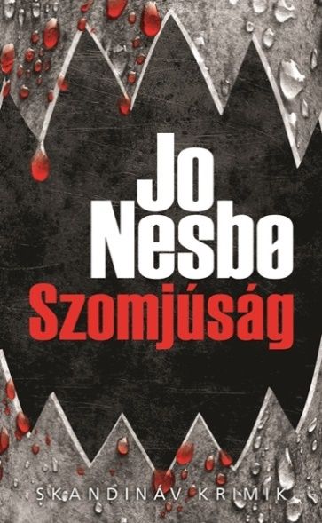 Szomjúság - skandináv krimik (zsebkönyv) Szomjúság - skandináv krimik (zsebkönyv)