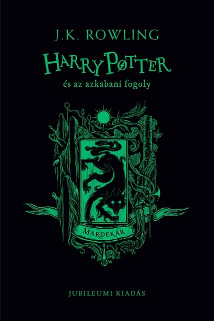 Harry potter és az azkabani fogoly - mardekár kiadás Harry potter és az azkabani fogoly - mardekár kiadás