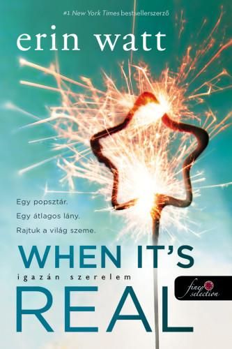 When it's real - igazán szerelem When it's real - igazán szerelem