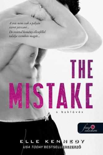 The mistake - a baklövés