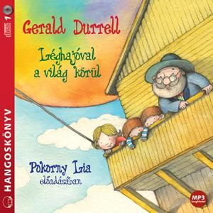 Léghajóval a világ körül - hangoskönyv - Léghajóval a világ körül - hangoskönyv -