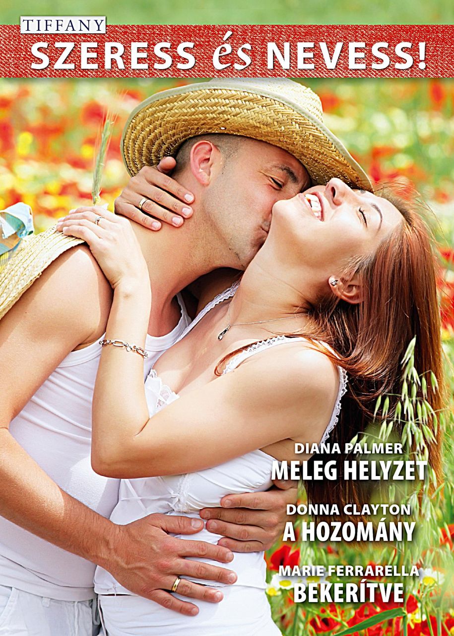 Szeress és nevess! - tiffany 40. (meleg helyzet, a hozomány, bekerítve) Szeress és nevess! - tiffany 40. (meleg helyzet, a hozomány, bekerítve)