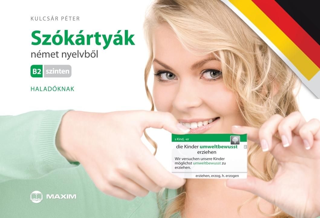 Szókártyák - német nyelvből b2 szinten - haladóknak Szókártyák - német nyelvből b2 szinten - haladóknak