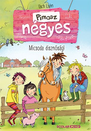 Micsoda disznóság! - pimasz négyes Micsoda disznóság! - pimasz négyes