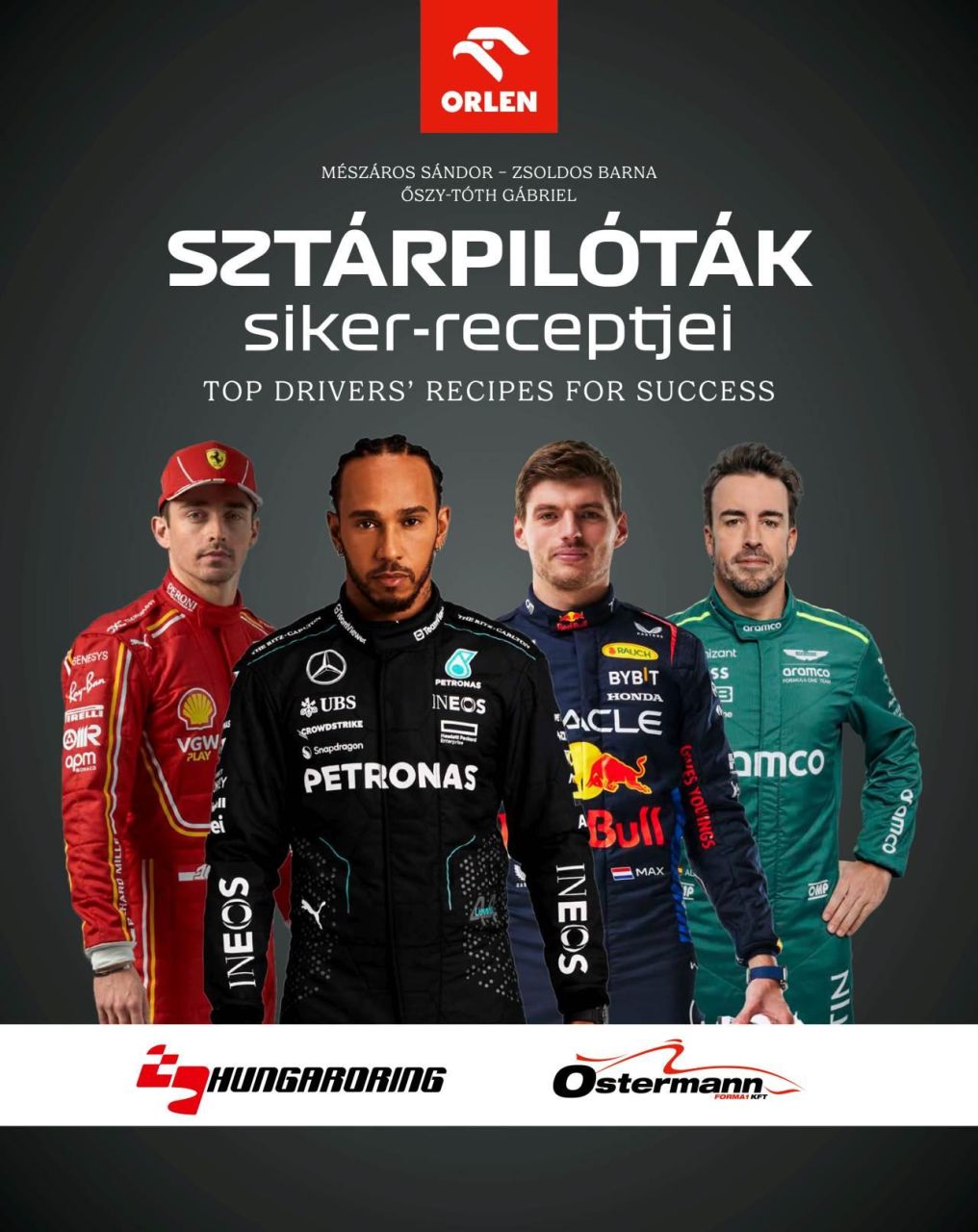 Sztárpilóták siker-receptjei top drivers recipes for success Sztárpilóták siker-receptjei top drivers recipes for success