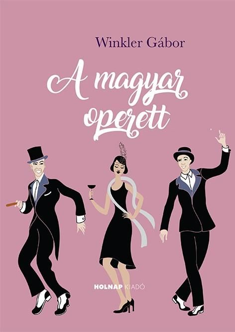 A magyar operett A magyar operett