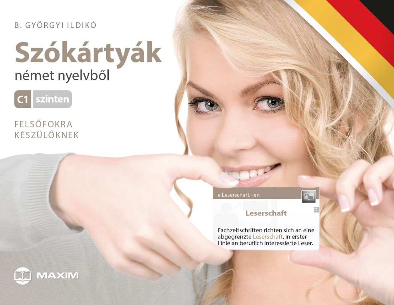 Szókártyák - német nyelvből c1 szinten - felsőfokra készülőknek Szókártyák - német nyelvből c1 szinten - felsőfokra készülőknek