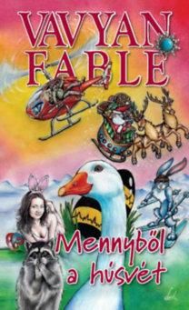 Mennyből a húsvét - fűzött - Mennyből a húsvét - fűzött -