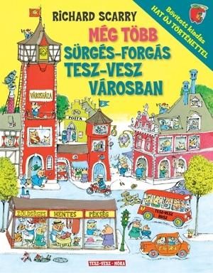 Még több sürgés-forgás tesz-vesz városban Még több sürgés-forgás tesz-vesz városban