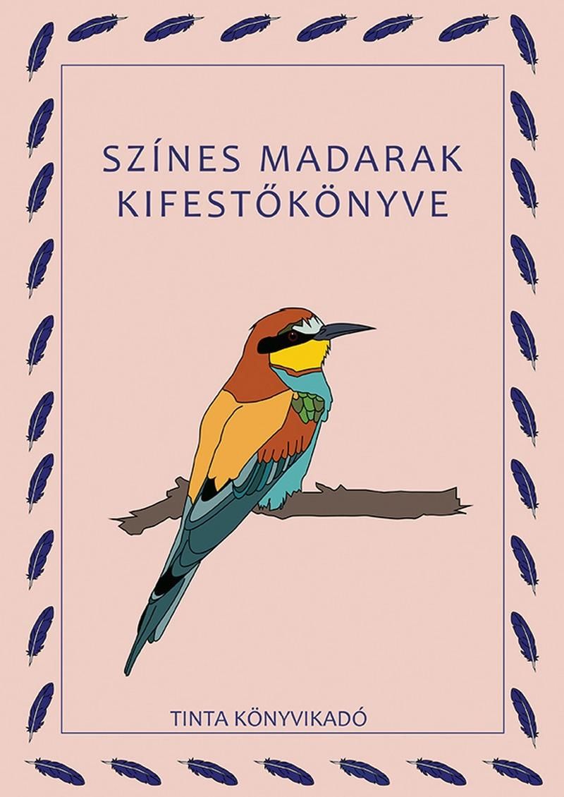 Színes madarak kifestőkönyve