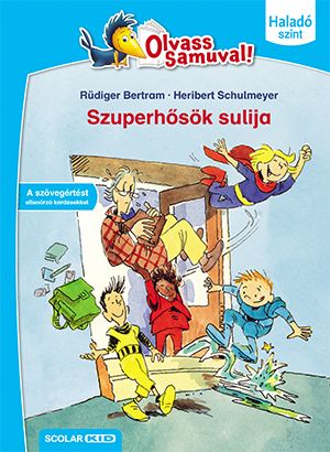 Szuperhősök sulija - olvass samuval! Szuperhősök sulija - olvass samuval!