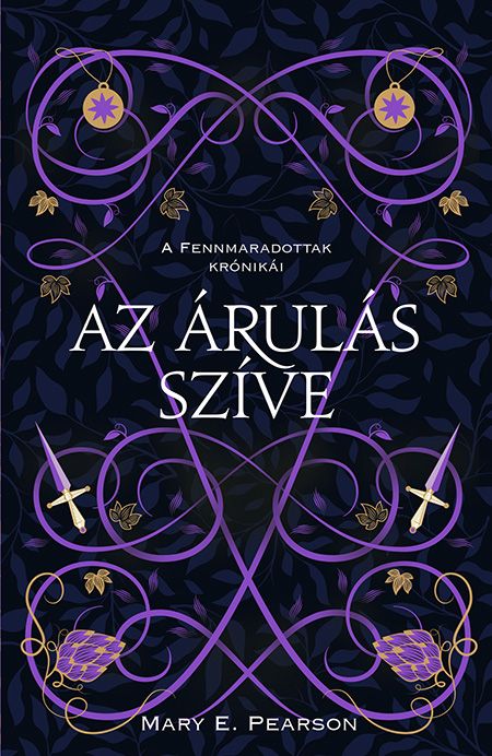 Az árulás szíve - a fennmaradottak krónikái 2. Az árulás szíve - a fennmaradottak krónikái 2.