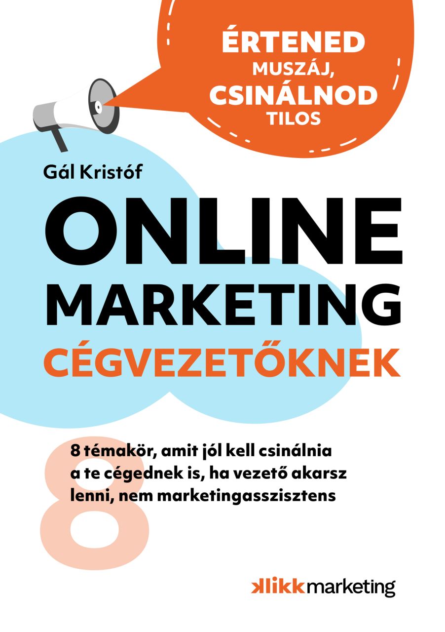 Online marketing cégvezetőknek Online marketing cégvezetőknek