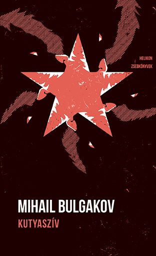 Kutyaszív - helikon zsebkönyvek Kutyaszív - helikon zsebkönyvek