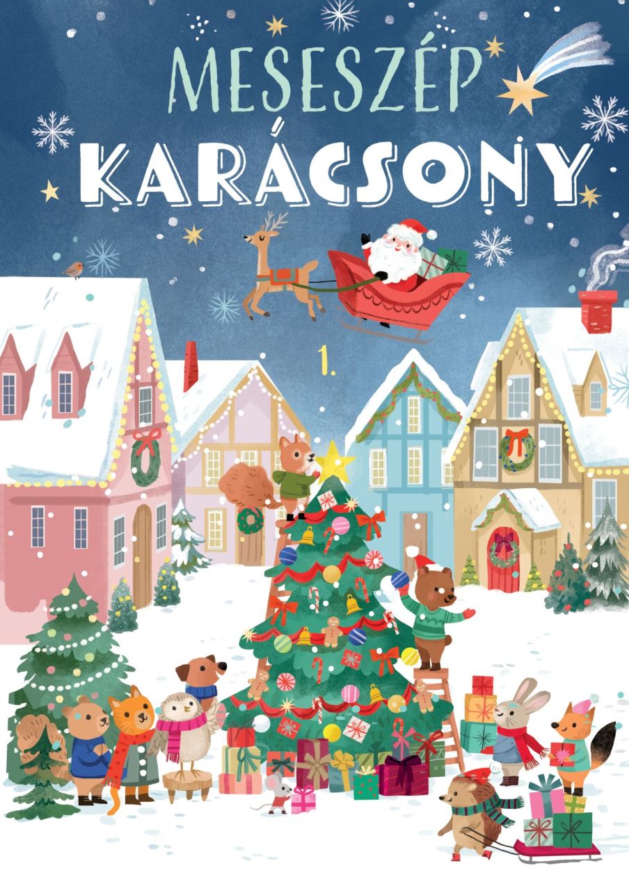 Meseszép karácsony 1. Meseszép karácsony 1.