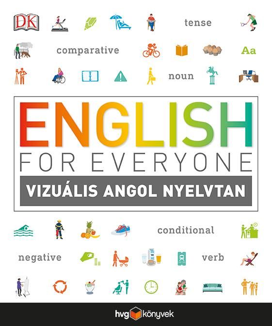 English for everyone - vizuális angol nyelvtan English for everyone - vizuális angol nyelvtan