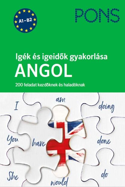 Pons igék és igeidők gyakorlása angol a1-b2 Pons igék és igeidők gyakorlása angol a1-b2