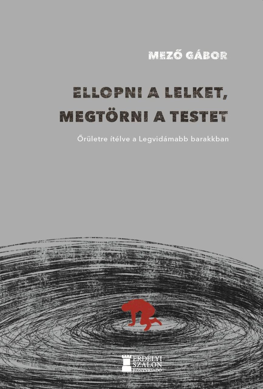 Ellopni a lelket, megtörni a testet Ellopni a lelket, megtörni a testet