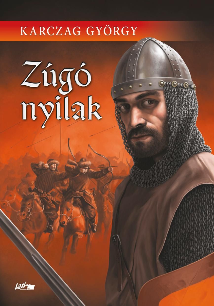 Zúgó nyilak Zúgó nyilak