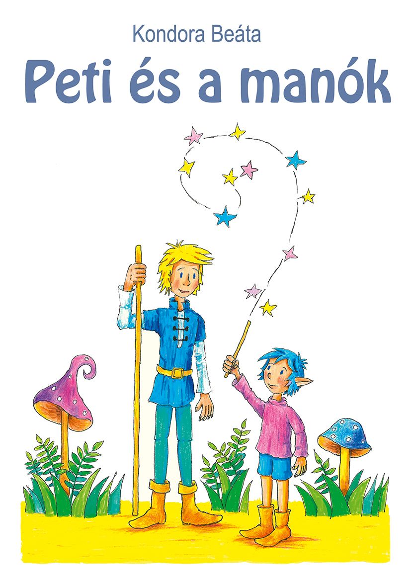 Peti és a manók Peti és a manók