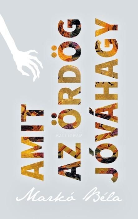 Amit az ördög jóváhagy Amit az ördög jóváhagy