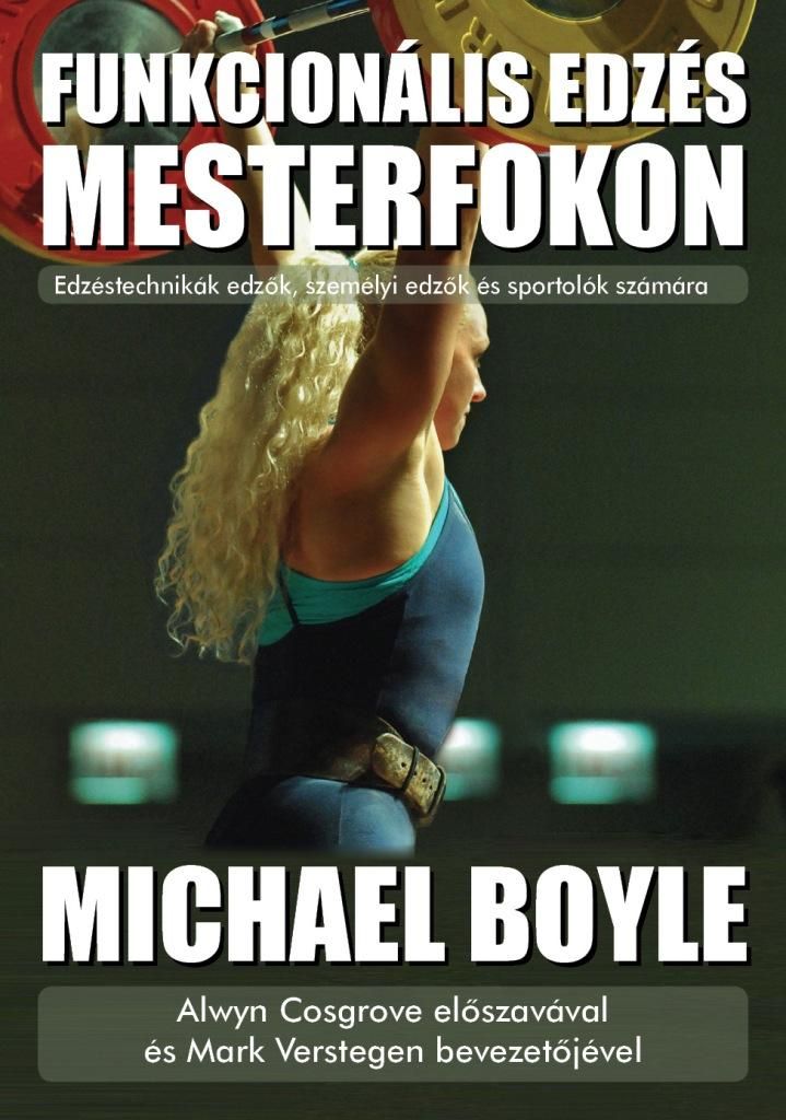 Funkcionális edzés mesterfokon Funkcionális edzés mesterfokon