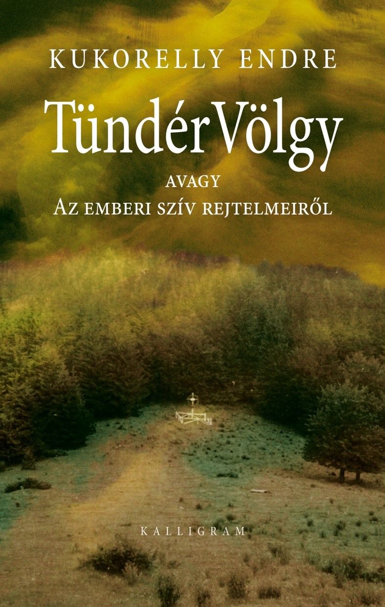 Tündérvölgy - negyedik, javított kiadás Tündérvölgy - negyedik, javított kiadás
