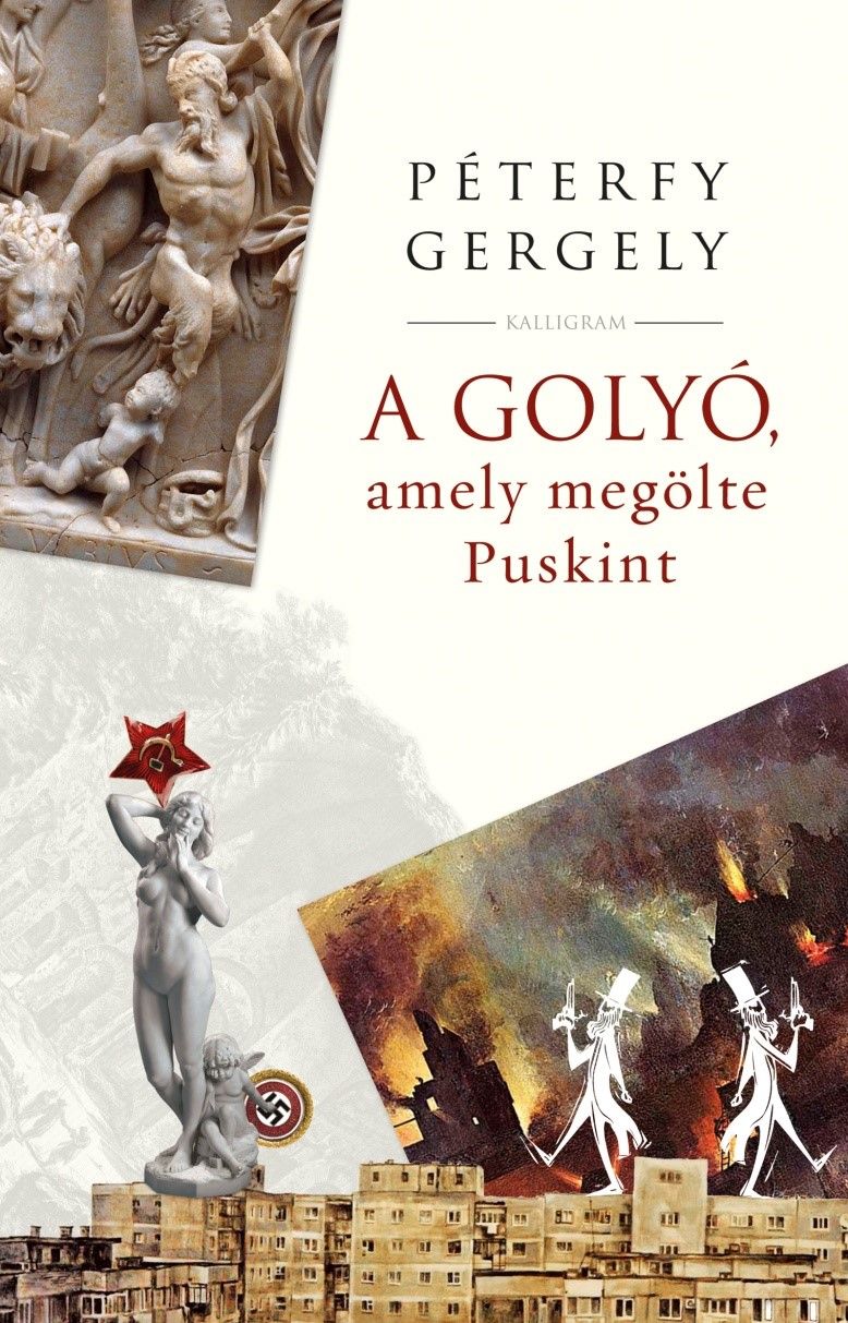 A golyó, amely megölte puskint - fűzött A golyó, amely megölte puskint - fűzött