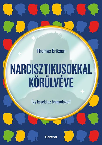Narcisztikusokkal körülvéve Narcisztikusokkal körülvéve