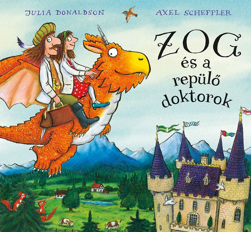Zog és a repülő doktorok - kötött Zog és a repülő doktorok - kötött