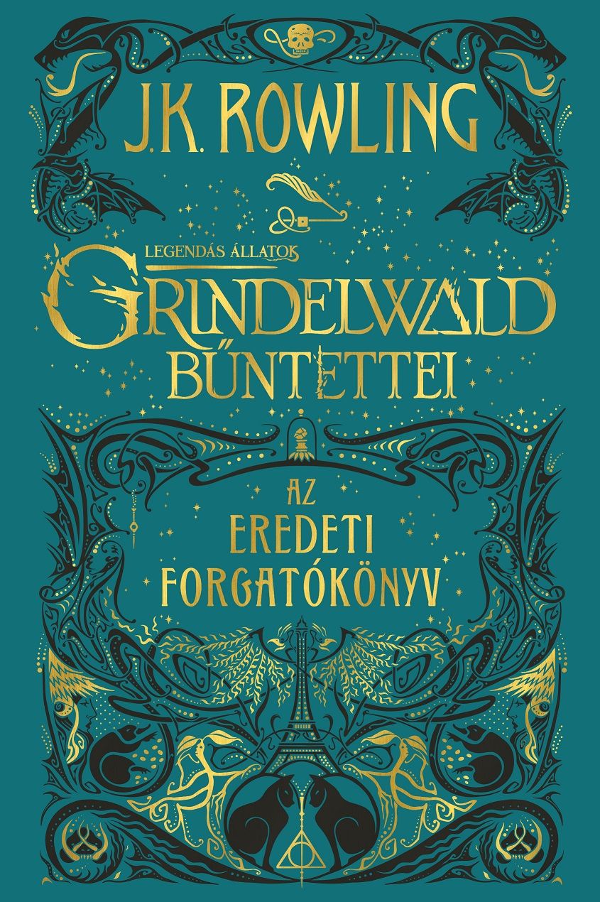 Grindelwald bűntettei - az eredeti forgatókönyv - fűzött Grindelwald bűntettei - az eredeti forgatókönyv - fűzött