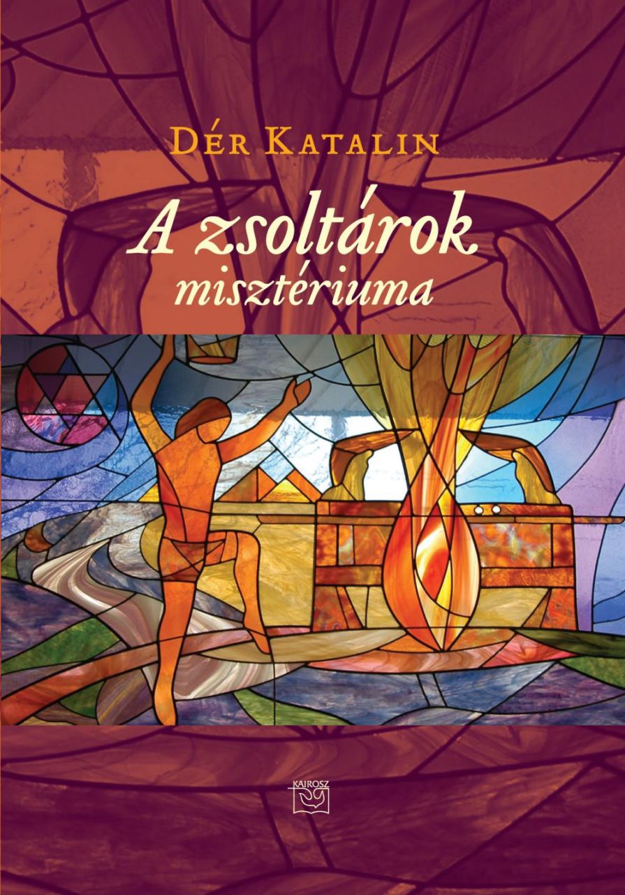 A zsoltárok misztériuma A zsoltárok misztériuma