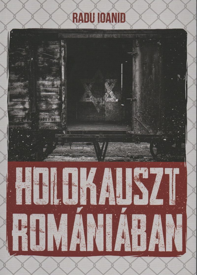 Holokauszt romániában Holokauszt romániában