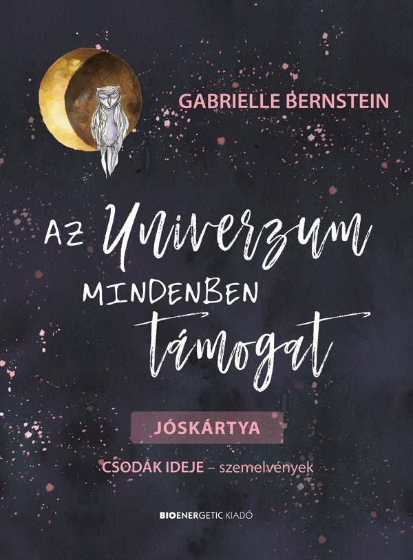 Az univerzum mindenben támogat - jóskártya Az univerzum mindenben támogat - jóskártya