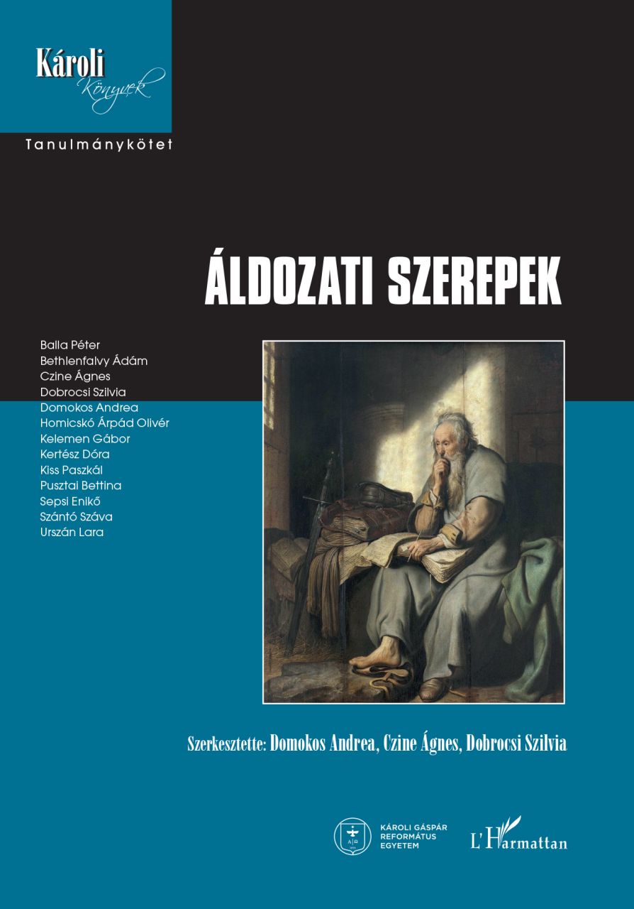 Áldozati szerepek Áldozati szerepek