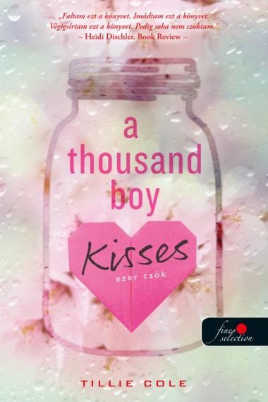 A thousand boy kisses ezer csók A thousand boy kisses ezer csók