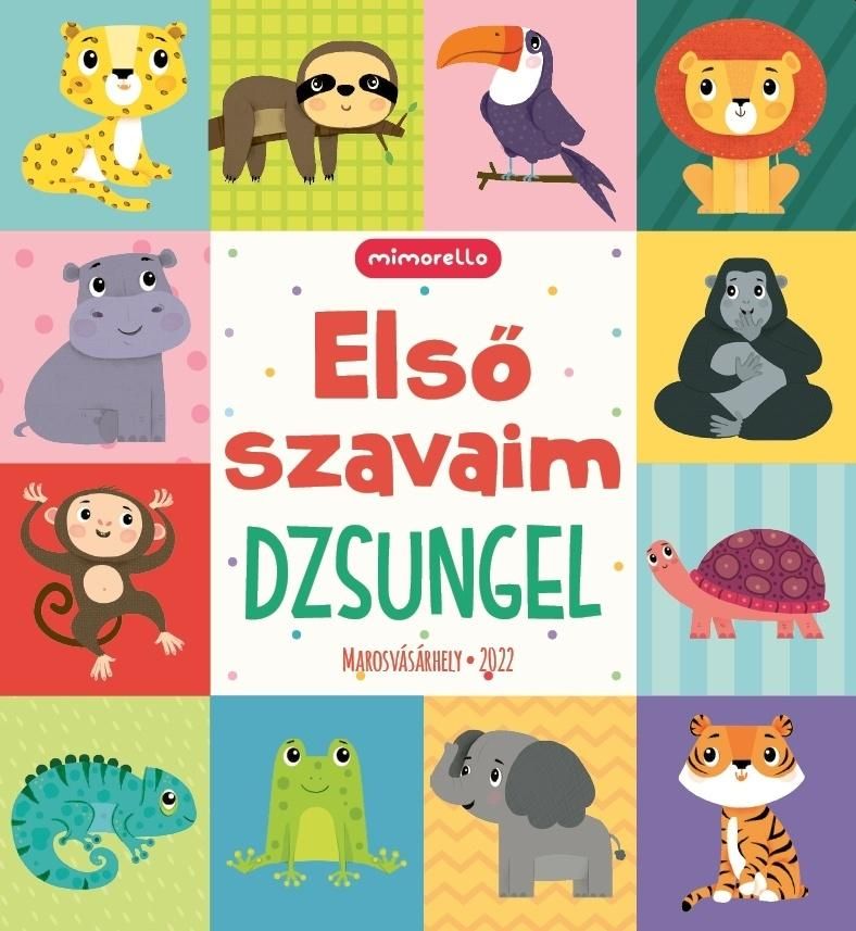Első szavaim - dzsungel Első szavaim - dzsungel