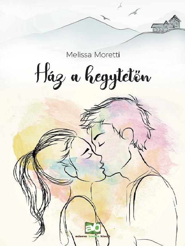 Ház a hegytetőn Ház a hegytetőn