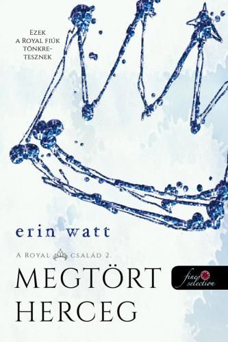 Megtört herceg - a royal család 2. Megtört herceg - a royal család 2.