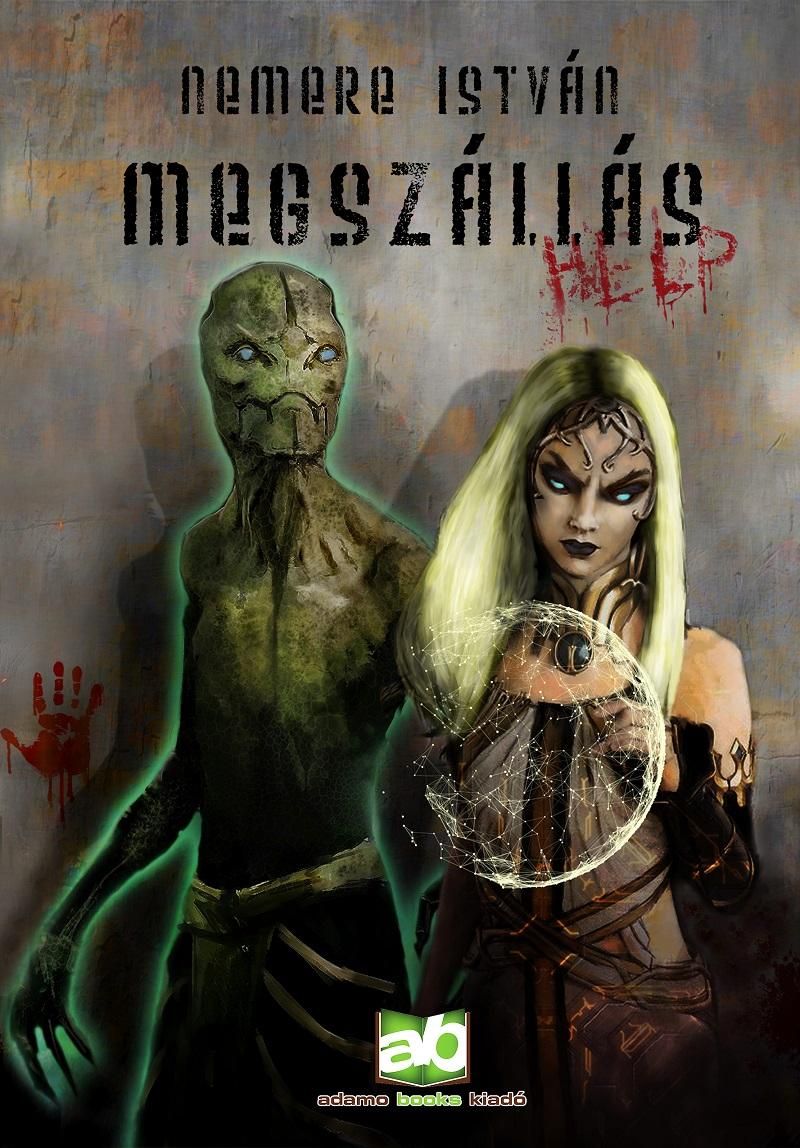 Megszállás Megszállás