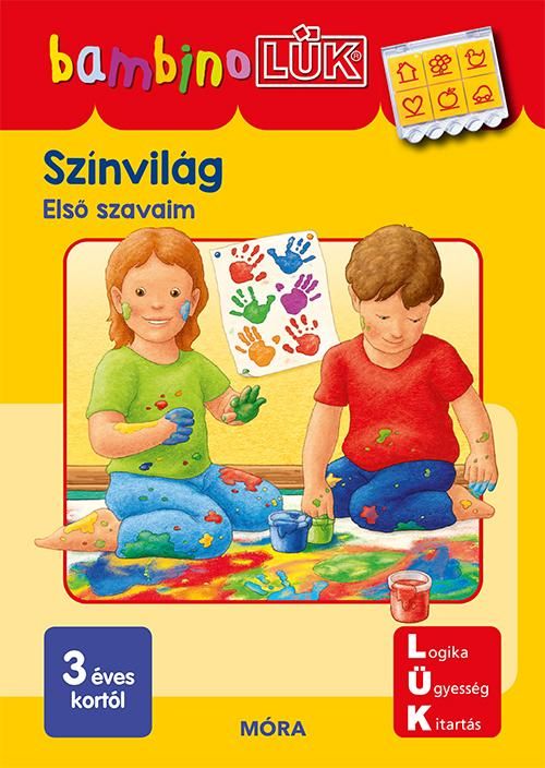 Színvilág - első szavaim (bambino lük, 3 éves kortól) Színvilág - első szavaim (bambino lük, 3 éves kortól)