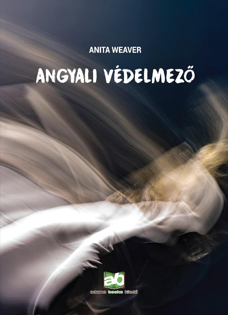 Angyali védelmező Angyali védelmező