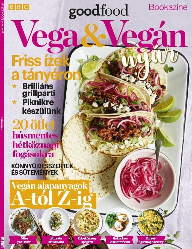 Bbc goodfood bookazine - vega és vegán nyár Bbc goodfood bookazine - vega és vegán nyár