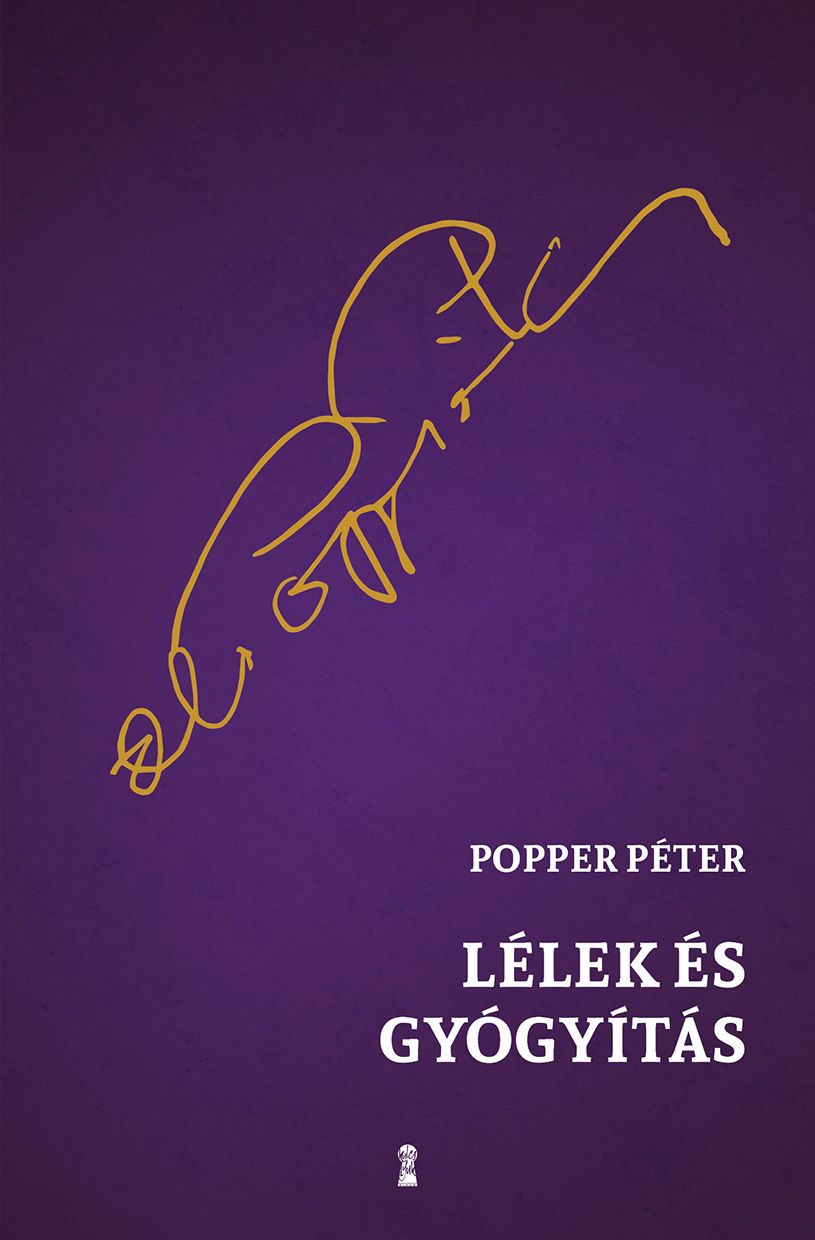 Lélek és gyógyítás Lélek és gyógyítás