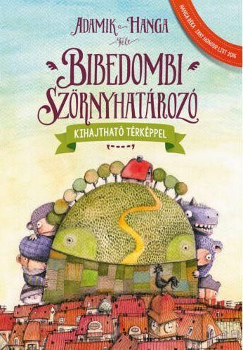 Bibedombi szörnyhatározó - kihajtható térképpel Bibedombi szörnyhatározó - kihajtható térképpel