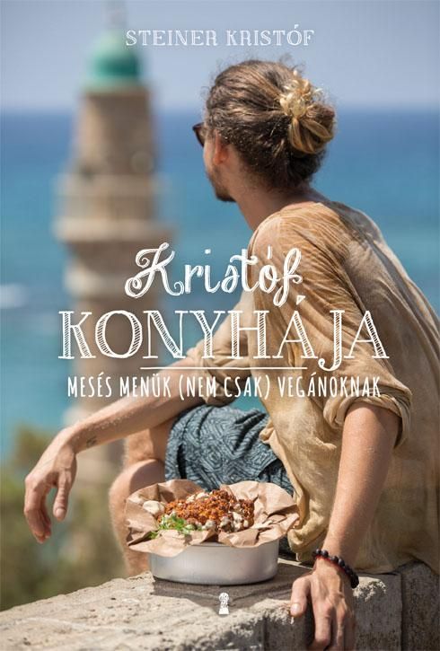 Kristóf konyhája - mesés menük (nem csak) vegánoknak Kristóf konyhája - mesés menük (nem csak) vegánoknak