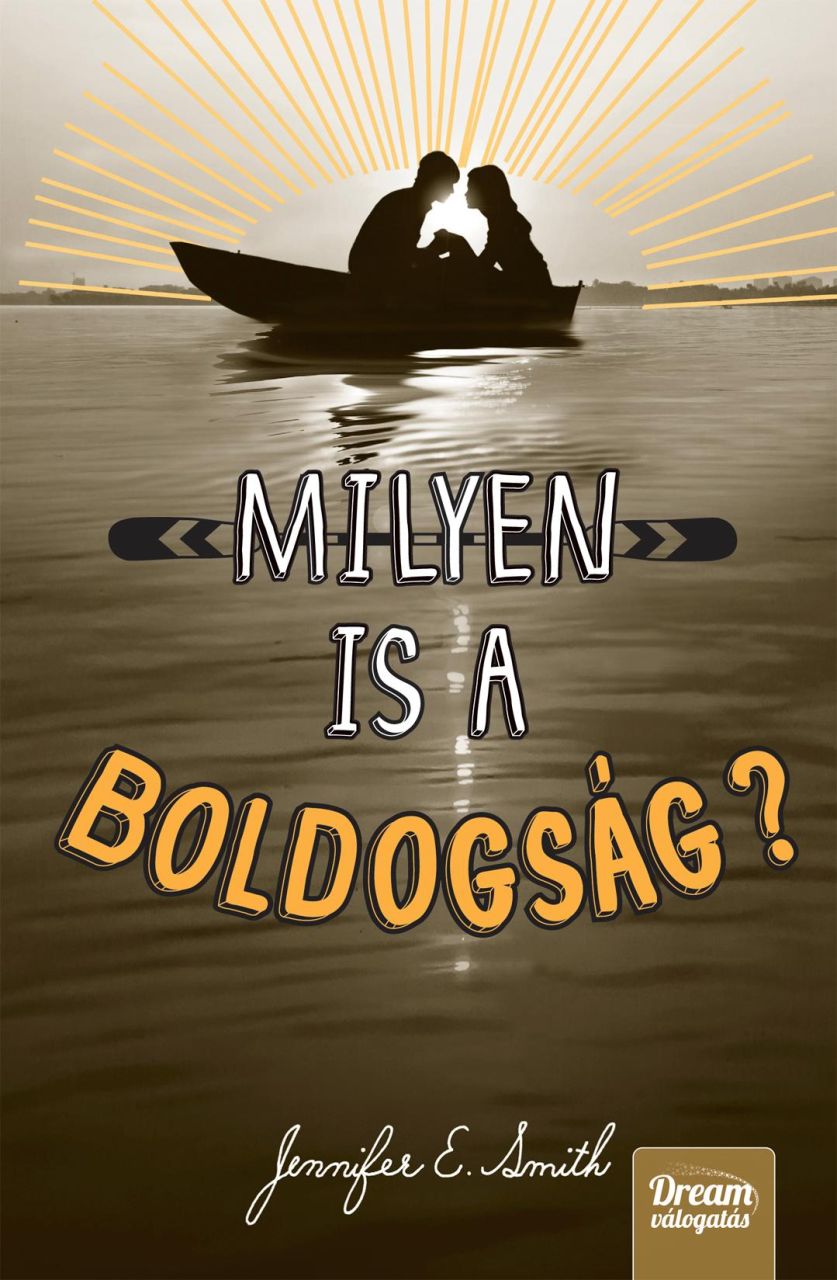 Milyen is a boldogság? - fűzött Milyen is a boldogság? - fűzött