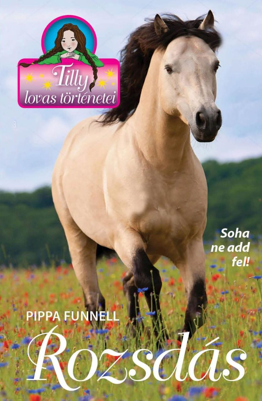 Tilly lovas történetei 15. - rozsdás - soha ne add fel!